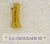 LA CROUZADE III